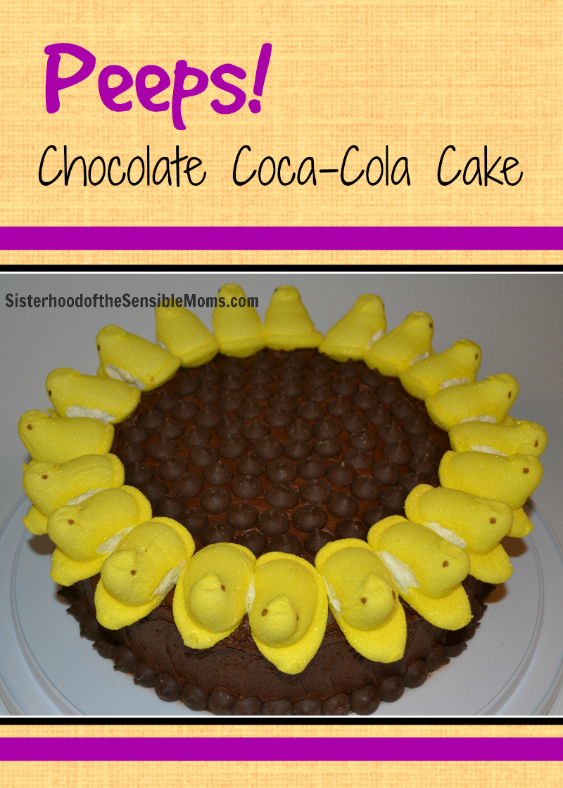 Peeps Chocolate Coca-Cola Cake. The yummiest chocolate cake recipe ever all dressed up for Easter! Sisterhood of the Sensible Moms 