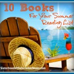 10 Books For Your Summer Reading List