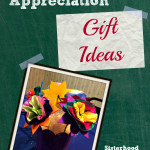 Terrific Teacher Appreciation Gift Ideas