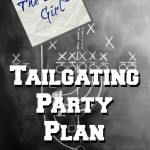 The Lazy Girl Tailgating Party Plan