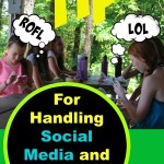 Tips for Handling Social Media and Your Kids