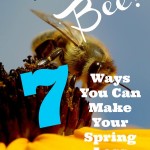 7 Ways You Can Make Your Spring A Little Less Frenzied