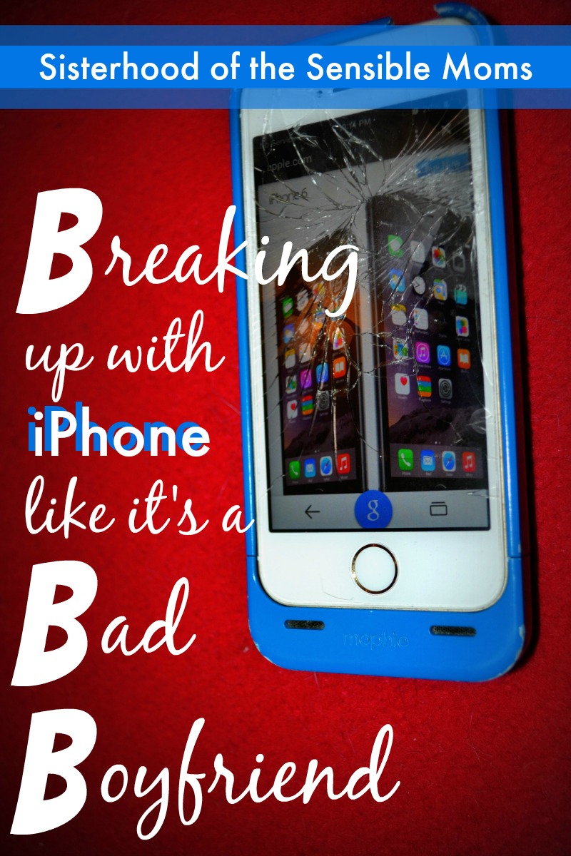 Breaking Up With iPhone Like It's a Bad Boyfriend | When technology is no longer working for you, it's time to forget the good times and just say good-bye. With humor of course. |Sisterhood of the Sensible Moms 