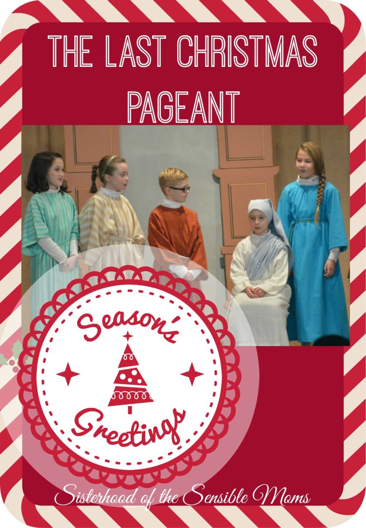 The Last Christmas pageant