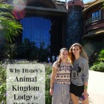 Why Disney’s Animal Kingdom Lodge is Perfect for Teens