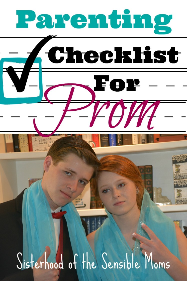 Prepping for prom? Here's a parenting checklist to help you keep your teen safe, happy, and ready for fun | Sisterhood of the Sensible Moms