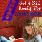 7 Things You Can Do to Get a Kid Ready for College