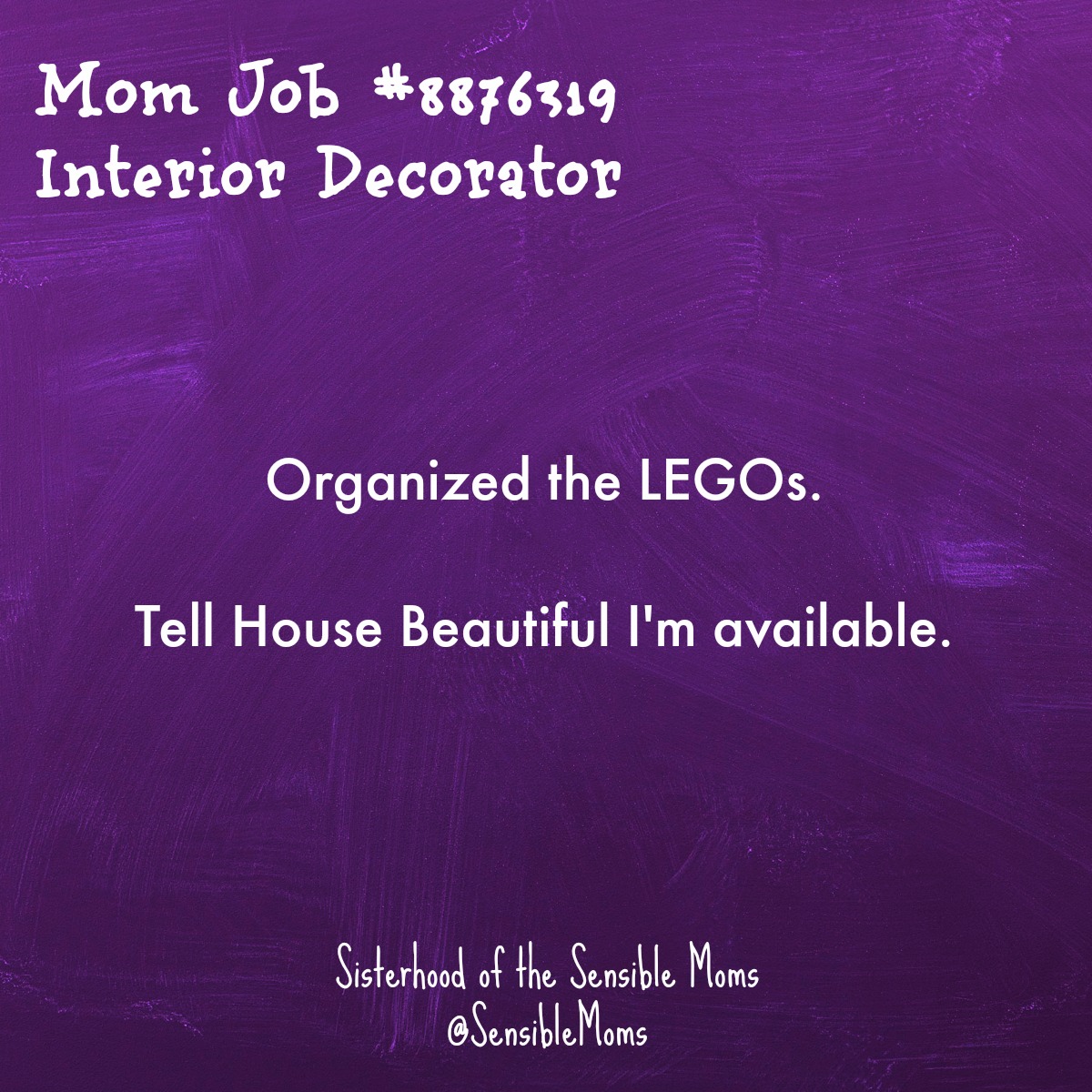 Being a mother means being a Jacqueline of All Trades . . . whether we want to be or not. But even if we can't get a little help, we can at least find the humor in these 13 Mom Jobs We All Can Relate To. | Sisterhood of the Sensible Moms